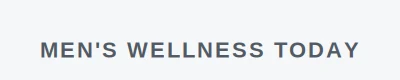 Men's Wellness Today