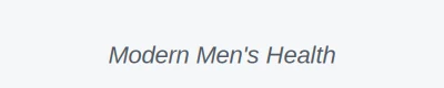 Modern Men's Health